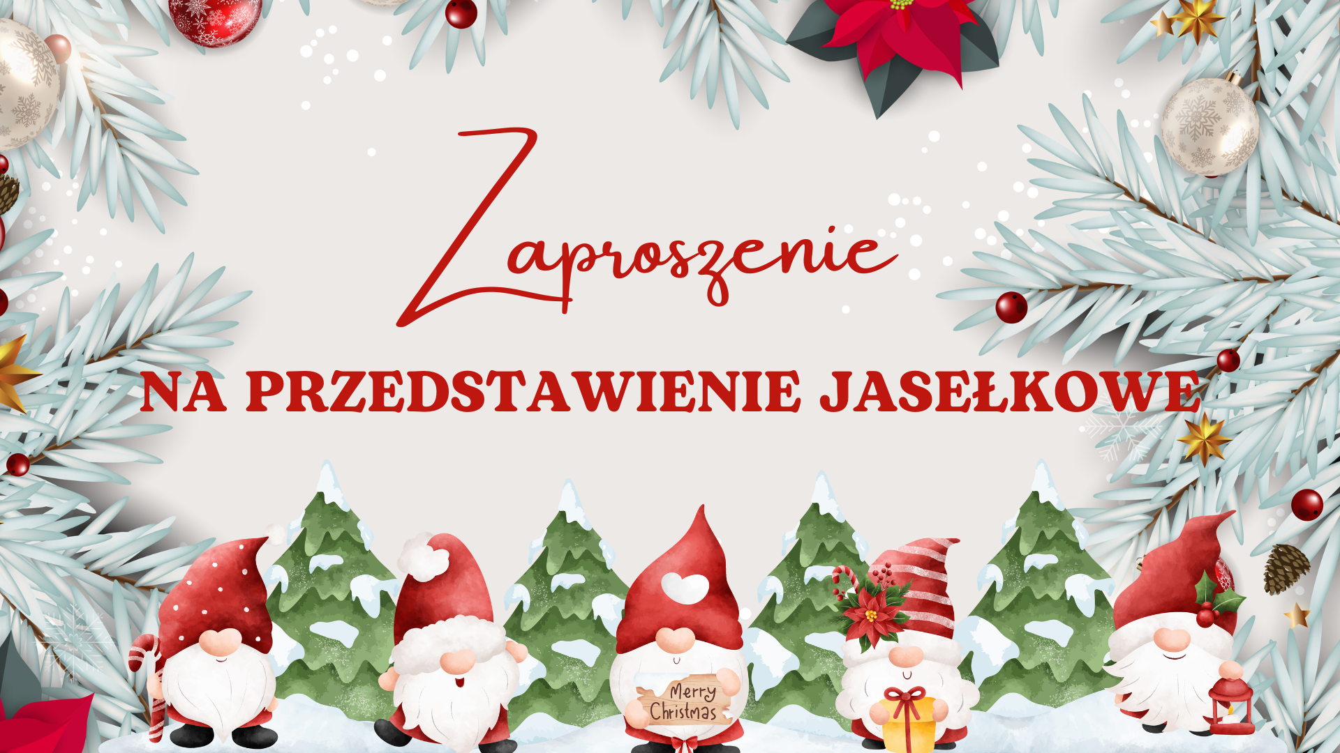 Przedstawienie jasełkowe - zaproszenie